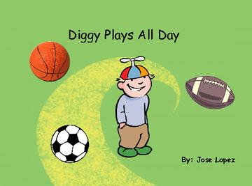 Diggy Plays All Day