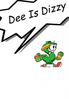 Dee Is Dizzy