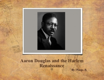 Aaron Douglas and the Harlem Renaissance