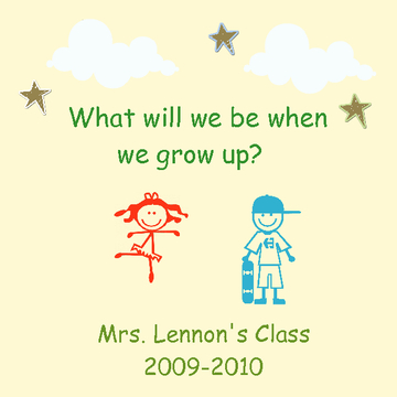 What Will We Be When We Grow Up?