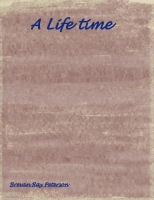 A life time