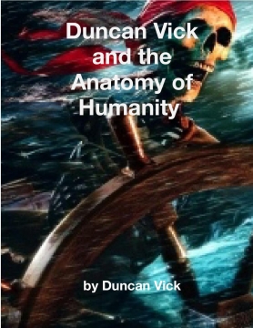 Duncan Vick and the Anatomy of Humanity
