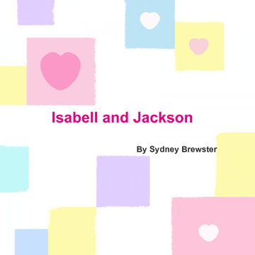 Isabell and Jackson <3