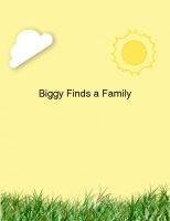 Biggy Finds a Family