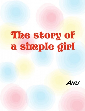 The story of a simple girl