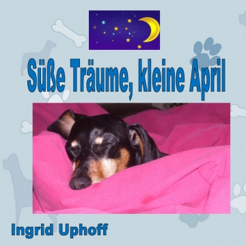 Suesse Traeume, Kleine April