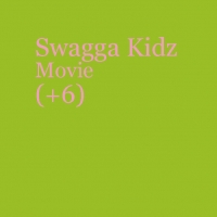 Swagga Kidz Movie