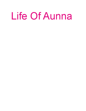 Life Of Aunna
