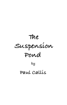 Suspension Pond