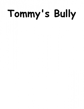 tommy's bully