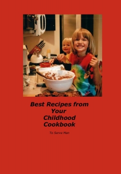 Best Recipes from Your Childhood Cookbook