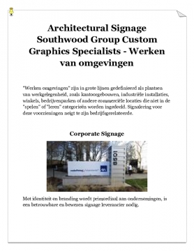 Architectural Signage Southwood Group Custom Graphics Specialists
