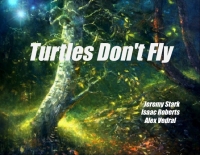 Turtles Don't Fly