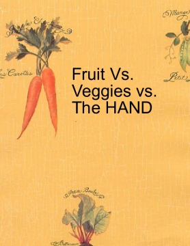 Fruit vs. Veggies