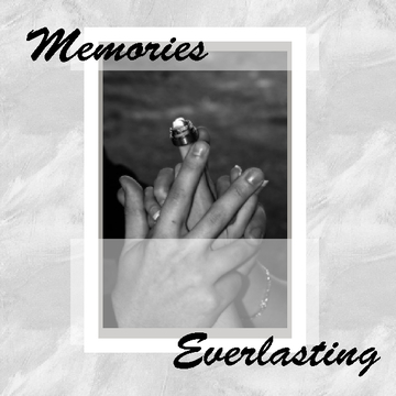 Memories Everlasting