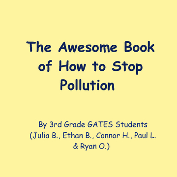 The Awesome Book of How to Stop Pollution