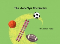 The Jane'lyn Chronicles