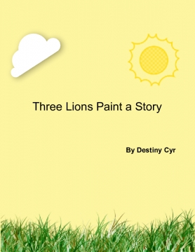 Three Lions Paint a Story