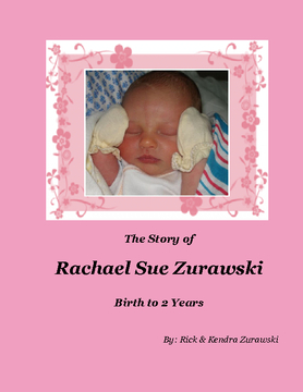 The Story of Rachael Sue Zurawski