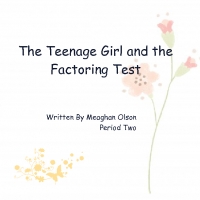 The Teenage Girl and the Factoring Test