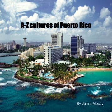 Abc cultures of Puerto Rico