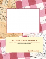BROWN-ROBBINS COOKBOOK