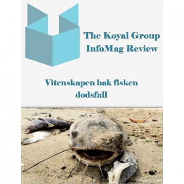 The Koyal Group Info Mag Review: Vitenskapen bak fisken dodsfall