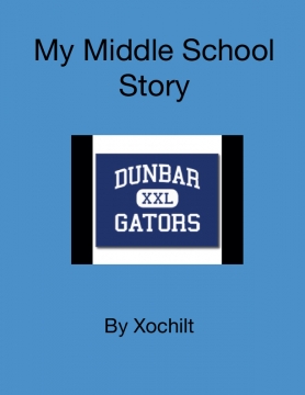 My middle school story