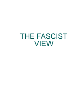 The Fascist View