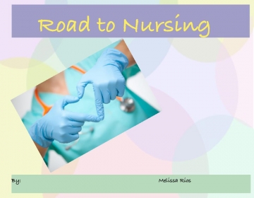 The Road To Nursing