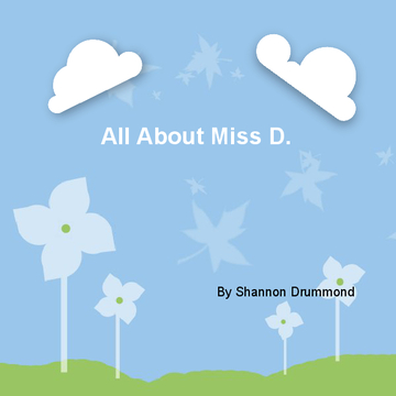 All About Miss D.
