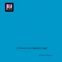 A Memoir of an Imperfect Angel