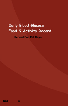 Blood Glucose Daily Food & Activity Record