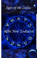 Signs of the Zodiac: Book One