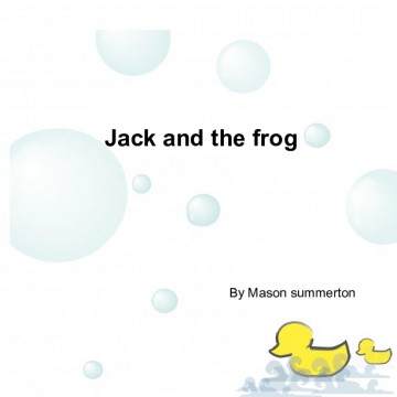 Jack & the frog