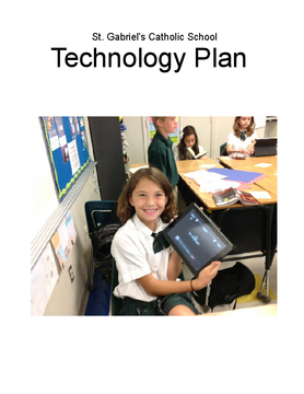 St. Gabriel's Catholic School Technology Plan