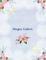 Magic Sisters