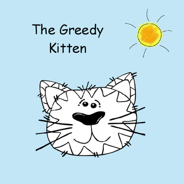 The Greedy Kitten