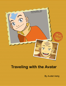 Traveling with the Avatar