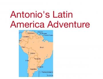 Antonio's Awesome Adventure