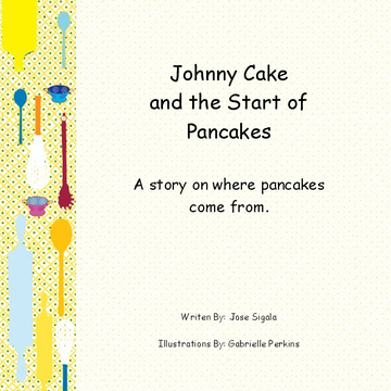 Johnny Cake and the Start of Pancakes