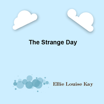 The strange day