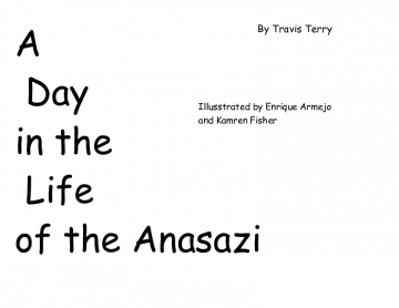 A Day in the Life of the Anasazi