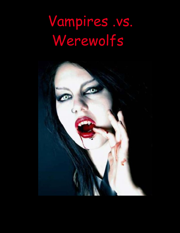 Vampires .vs. Werewolfs - Who will win t | Book 230627