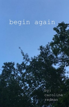 begin again