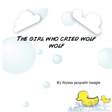 The girl who cried wolf wolf