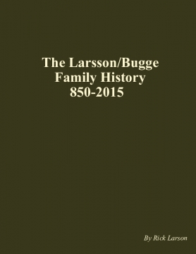 The Larsson/Bugge Family History