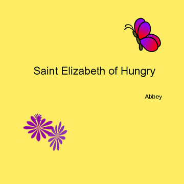 Saint Elizabeth of Hungry