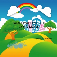 tameliyah and the gold moon