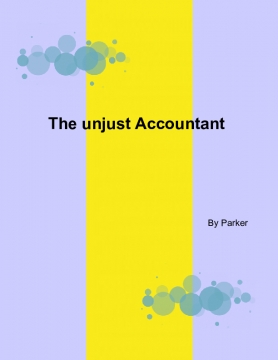 The unjust Accountant